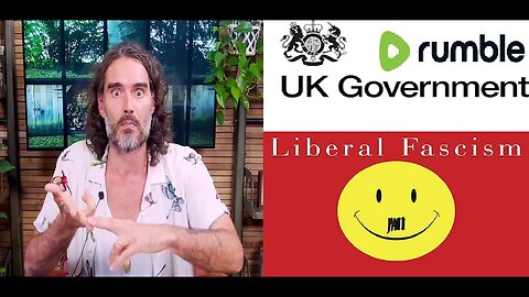 FASCIST UK Government Sends Letter to RUMBLE to Demonetize RUSSELL BRAND & RUMBLE Responds