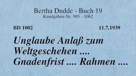 BD 1002 - UNGLAUBE ANLASS ZUM WELTGESCHEHEN .... GNADENFRIST .... RAHMEN ....