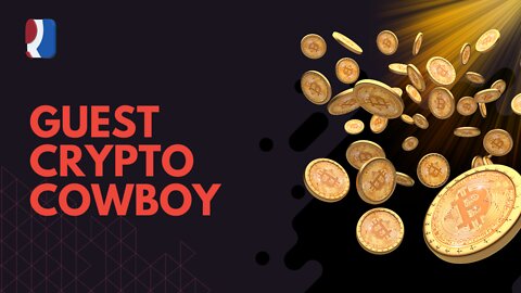 Rogue Mornings - Guest CryptoCowboy 16 June