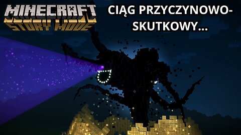 📖 CIĄG PRZYCZYNOWO-SKUTKOWY... | #2 | MINECRAFT: STORY MODE 📖