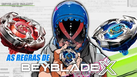 IMPORTANTE! A Takara Tomy esclarece todas as regras de BEYBLADE X competitivo!