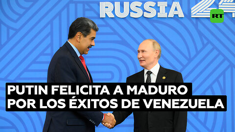 Putin se dirige a Maduro en la reunión de los BRICS+/Outreach