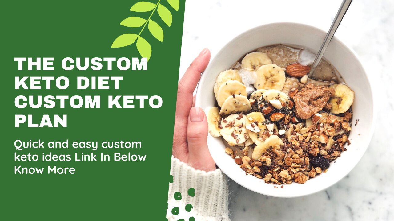 The Custom Keto Diet | Custom Keto Plan Recipe