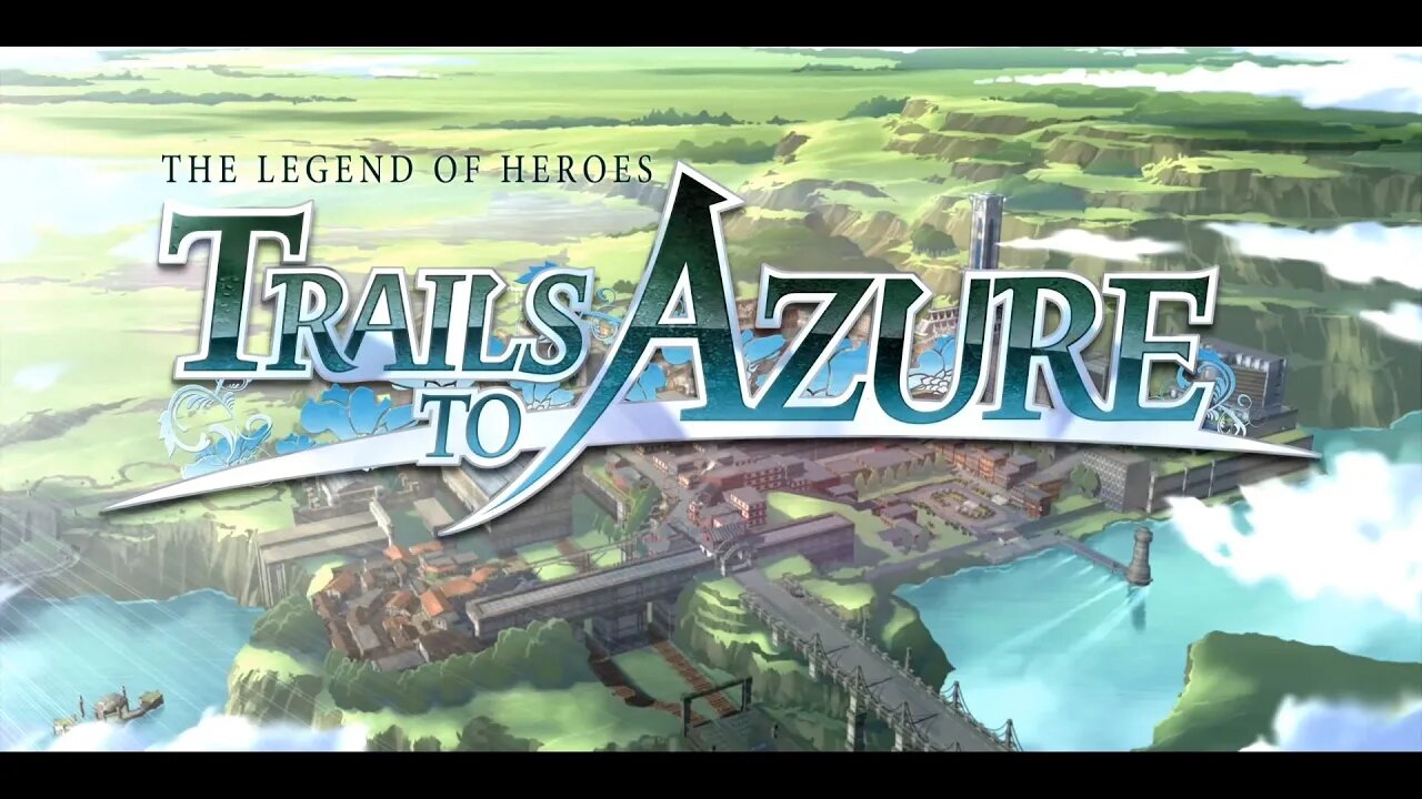 Legend of Heroes: Trails to Azure - Part 43: Jailbreak