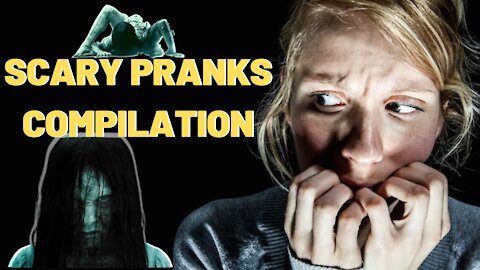 Scary pranks compilation 2021 - Time Scare