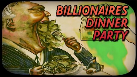 Billionaires Dinner Party