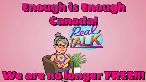 Canada is No Longer a FREE Country!