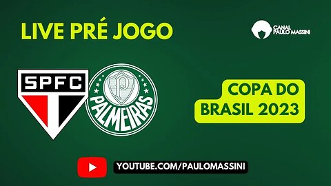 PRÉ-JOGO SÃO PAULO X PALMEIRAS. COPA DO BRASIL.