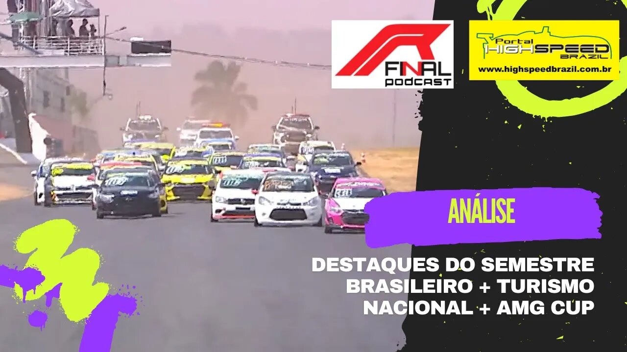 DESTAQUES DO SEMESTRE BRASILEIRO + TURISMO NACIONAL + AMG CUP | ANÁLISE | R FINAL PODCAST