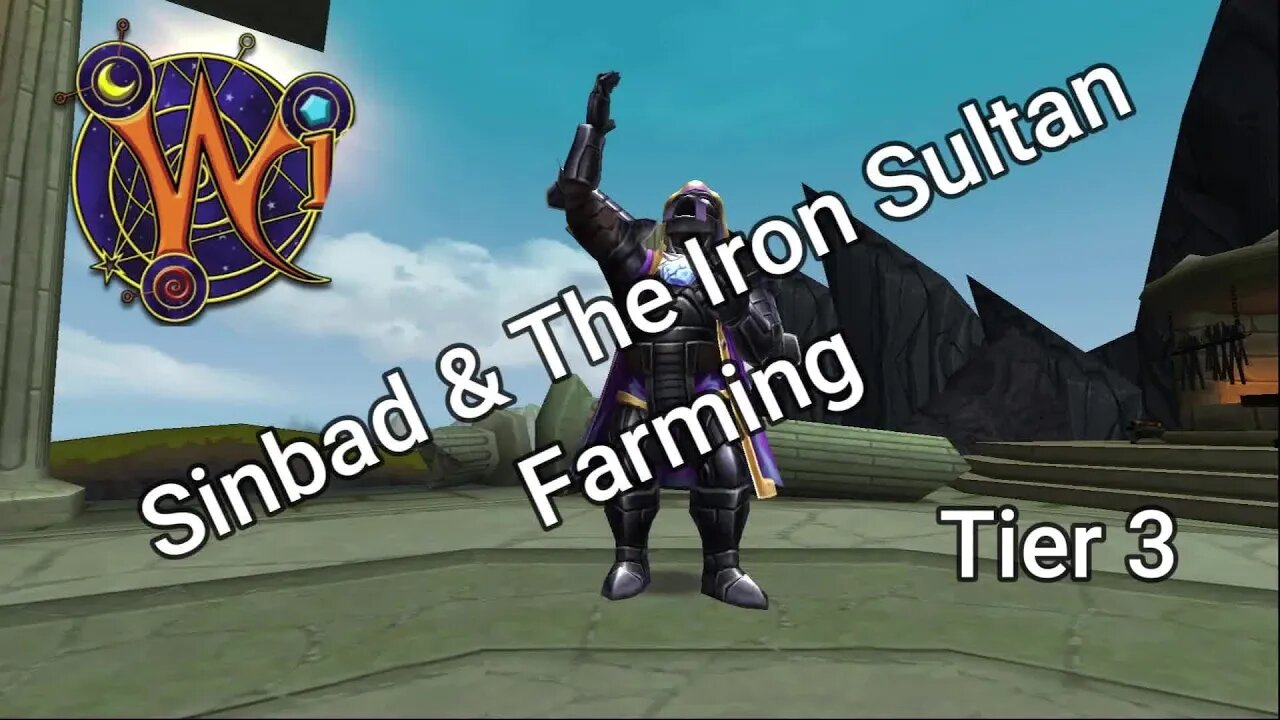 Sinbad & The Iron Sultan Farming T3 II W101