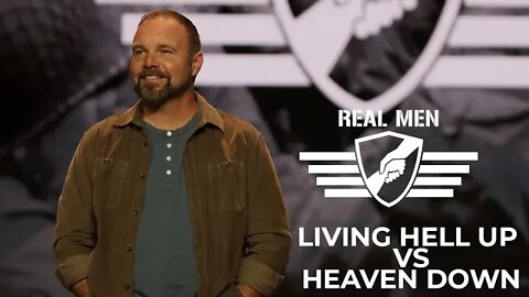 Real Men - Living Hell Up vs Kingdom Down