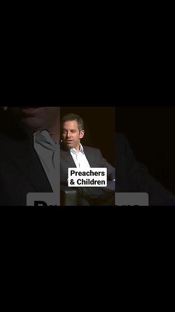 Preachers & Children #samharris #mattdillahunty #richarddawkins #god #religion #children #atheism