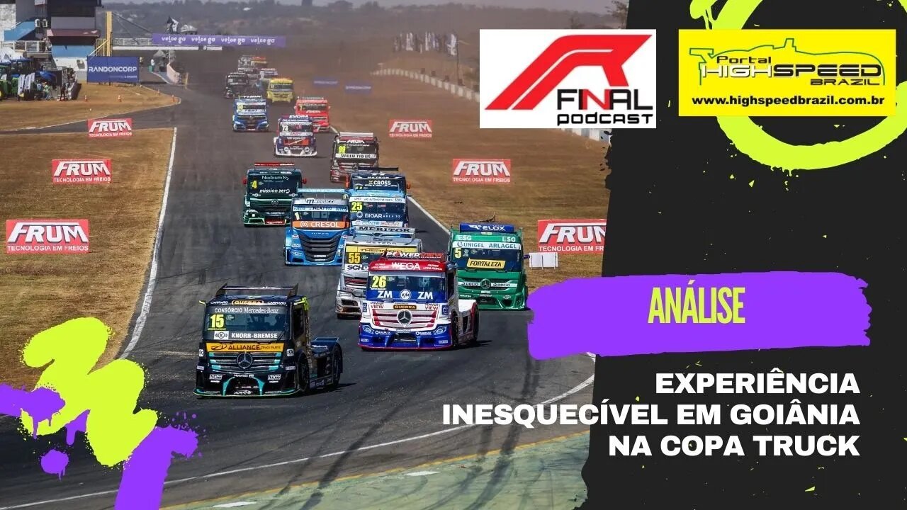 EXPERIÊNCIA INESQUECÍVEL EM GOIÂNIA NA COPA TRUCK | R FINAL PODCAST | ANÁLISE
