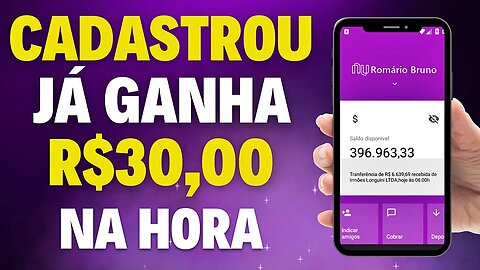 GANHE R$30 NO CADASTRO 🤑 CADASTRE E GANHE UM PIX NA HORA🤑 APP PAGANDO NO CADASTRO 2023