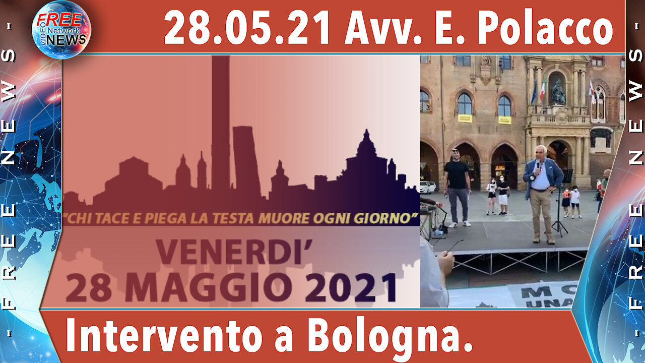 28.05.21 Avv. Polacco: il mio intervento a Bologna