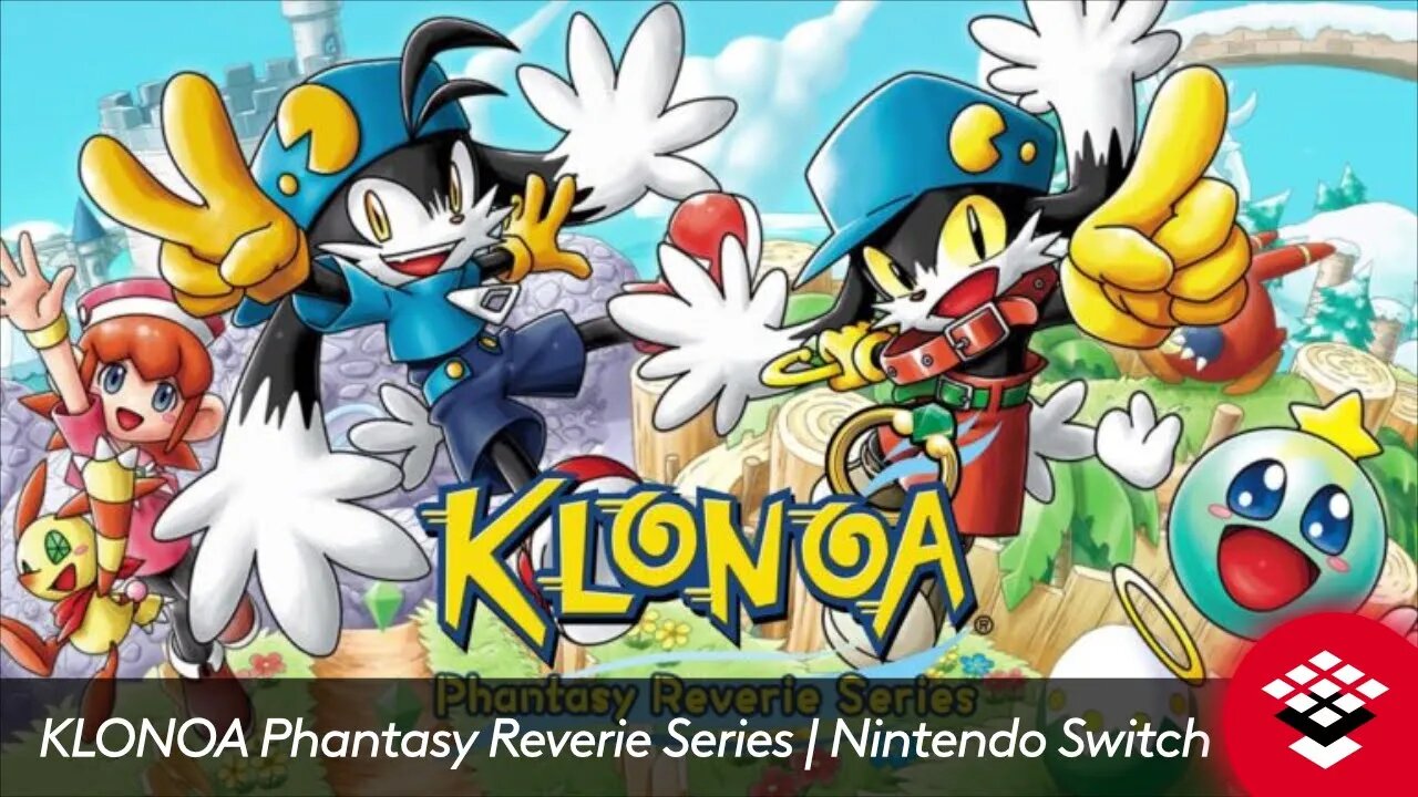 KLONOA Phantasy Reverie Series – Nintendo Direct 2 9 2022 Nintendo Switch