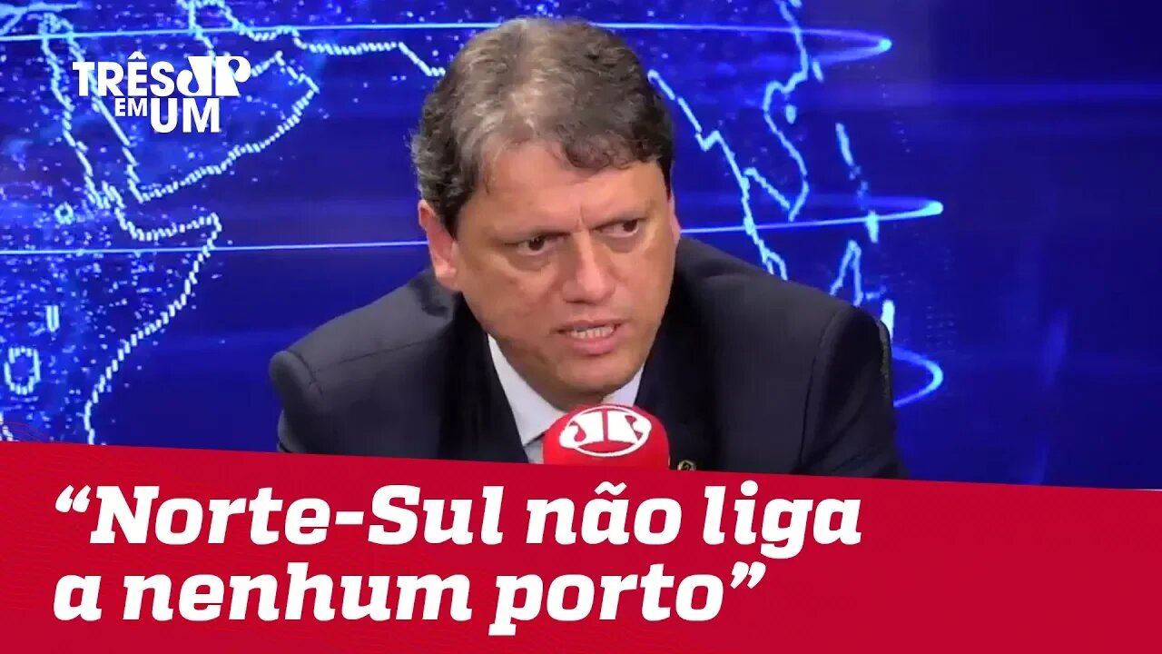 Tarcísio de Freitas explica dificuldade no leilão da Norte-Sul: 'Não liga a nenhum porto'