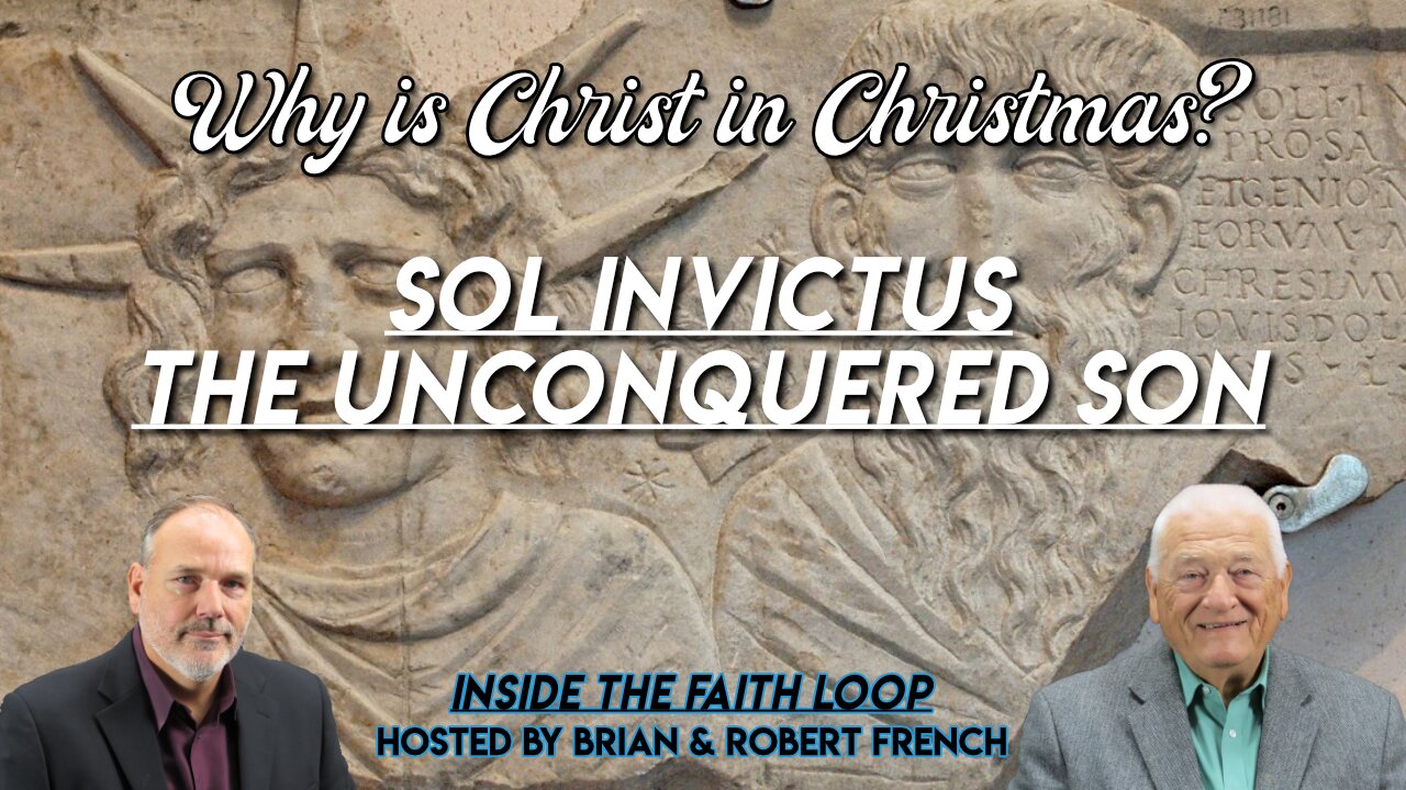 Why is Christ in Christmas? | Sol Invictus | Inside The Fatih Loop