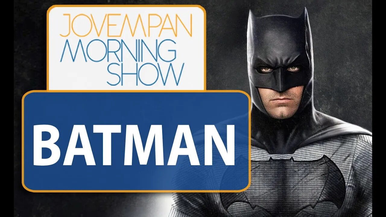 Ben Affleck será o diretor do novo Batman | Morning Show