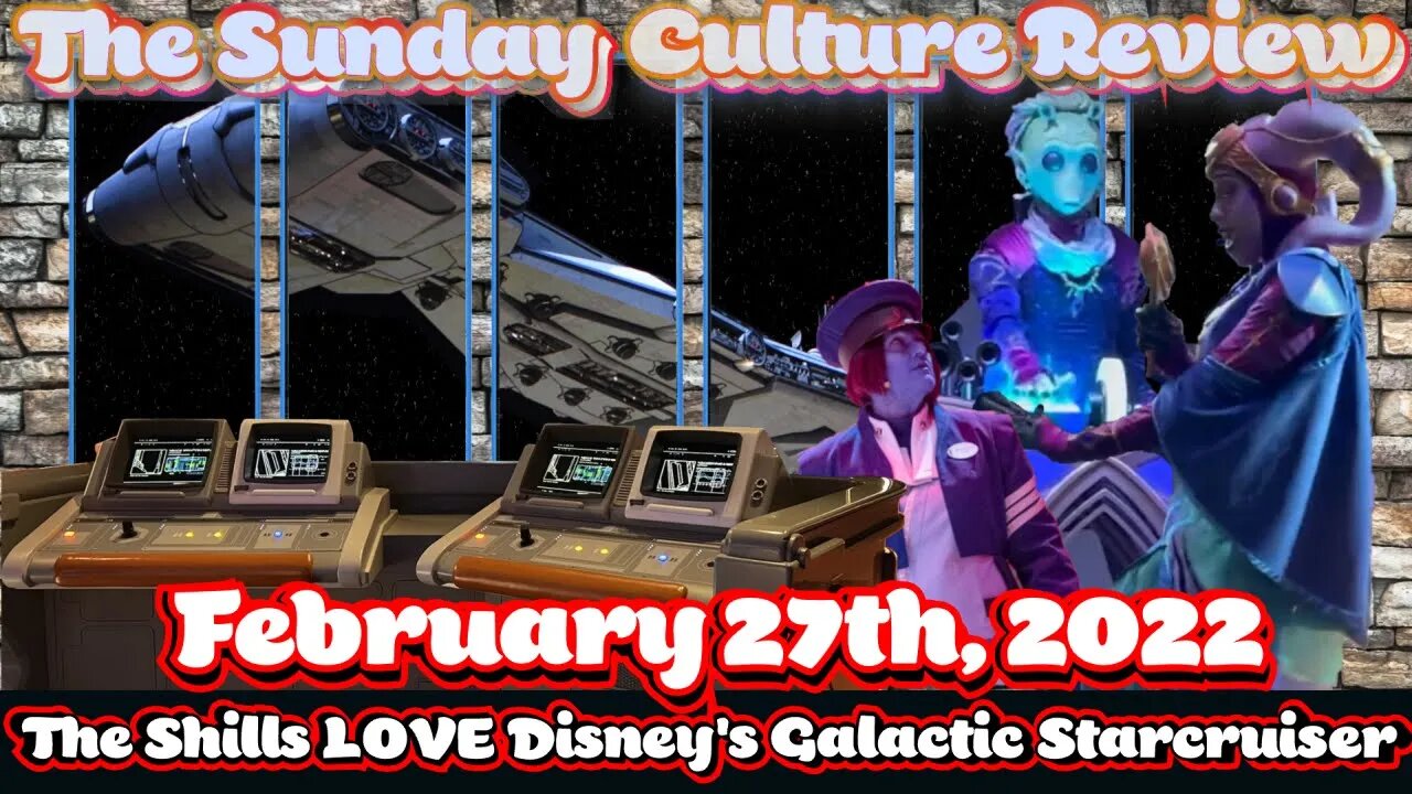 Sunday Culture Review - February 27th - Star Cruiser Special