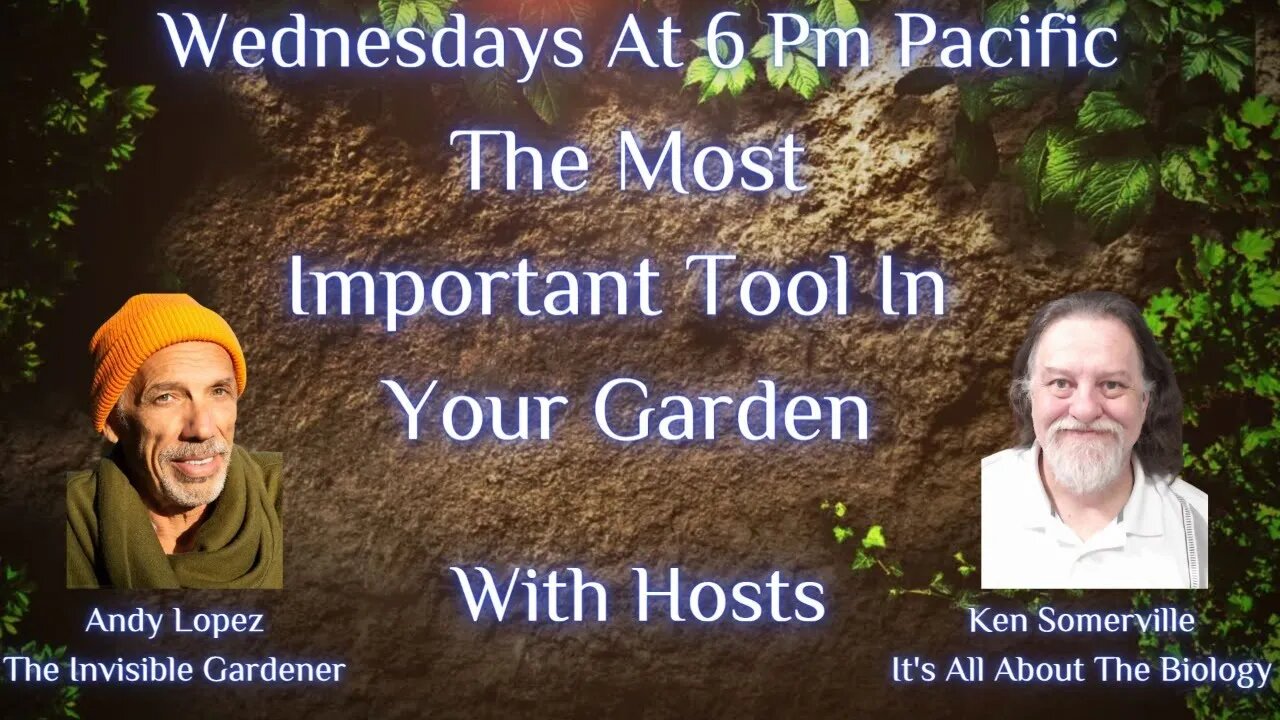 Gardens The Untold Story: The Most Important Tool In Your Garden