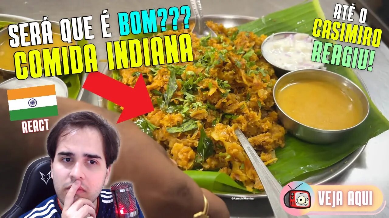 Reagindo a COMIDA DE RUA INDIANA! O CASIMIRO também reagiu ao Chop Chop Parotta! | Veja Aqui