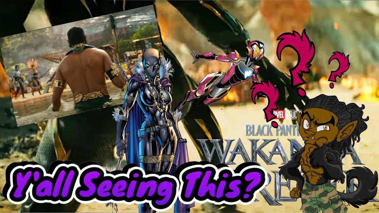 Not Black Panther 2: Wakanda Forever Trailer Reaction