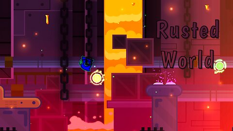 "Rusted World" (Demon) 100% by TroxxP1 | Geometry Dash