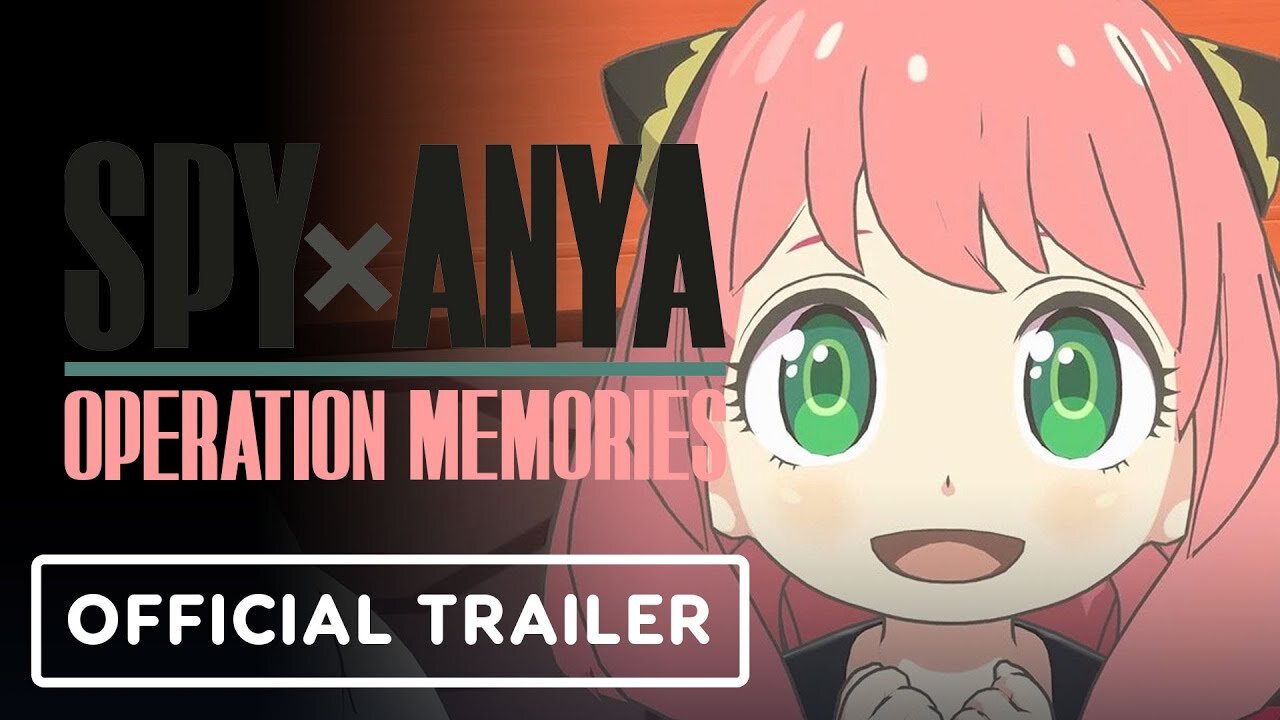 SpyxAnya: Operation Memories - Official Release Date Trailer