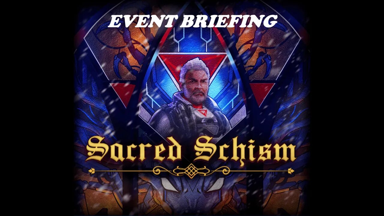 War Commander - Event Briefing - Scared & Schism