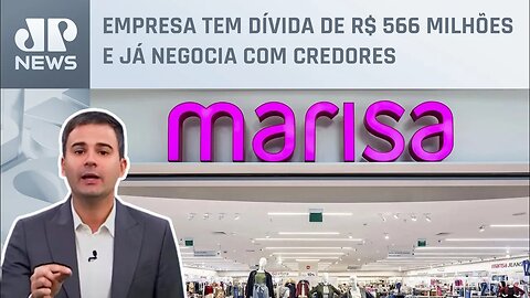 Bruno Meyer: Lojas Marisa planejam o fechamento de unidades