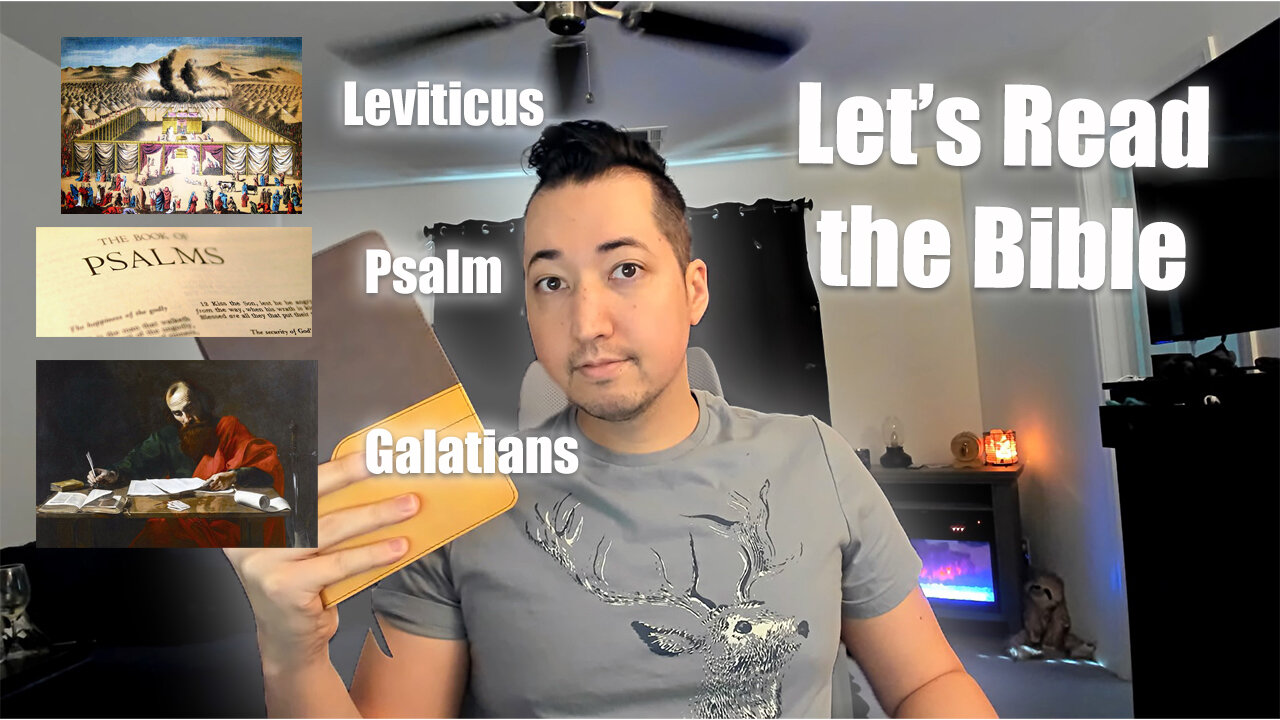 Day 116 of Let's Read the Bible - Leviticus 26, Psalm 88, Galatians 1