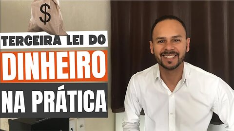 A TERCEIRA LEI DO DINHEIRO PARA VOCÊ PROSPERAR - AS 7 LEIS DO DINHEIRO