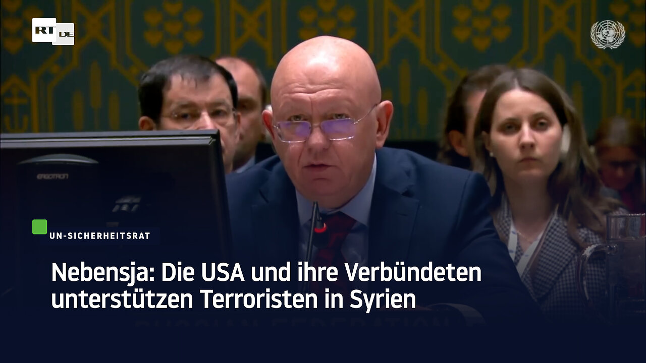 Nebensja: Die USA und ihre Verbündeten unterstützen Terroristen in Syrien