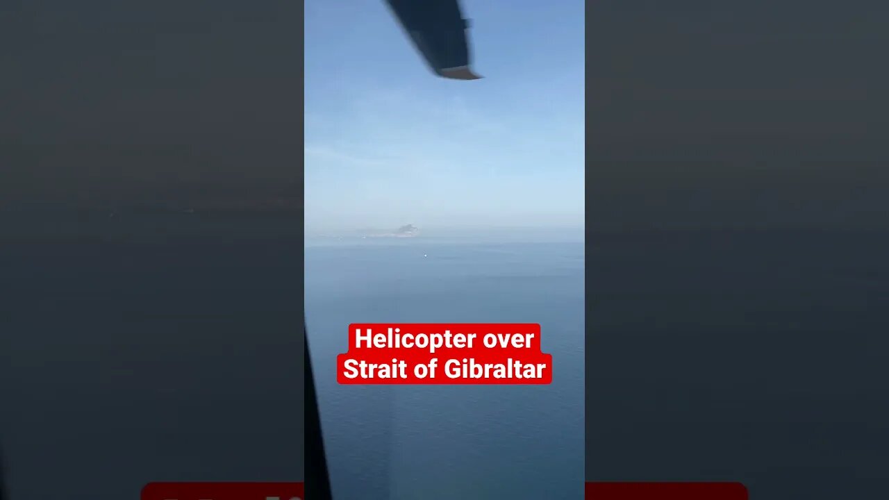 Crossing Strait of Gibraltar via Helicopter #shorts