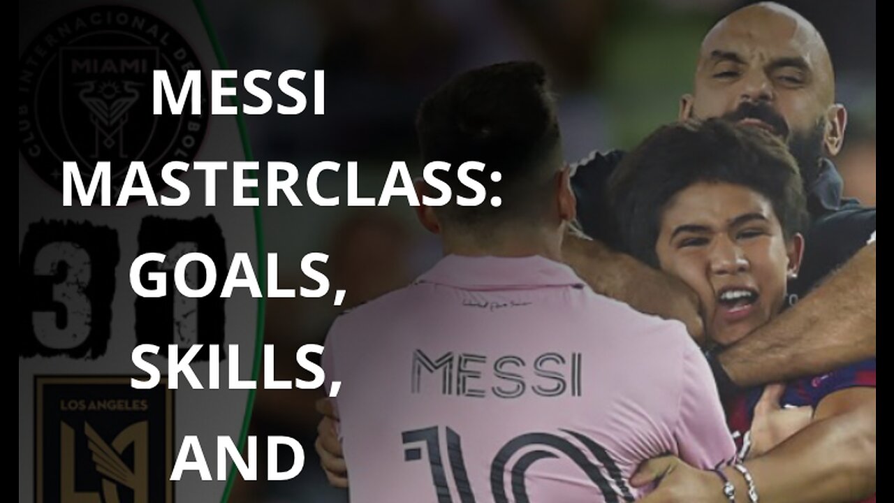 Messi Masterclass: Goals, Skills, and Assists