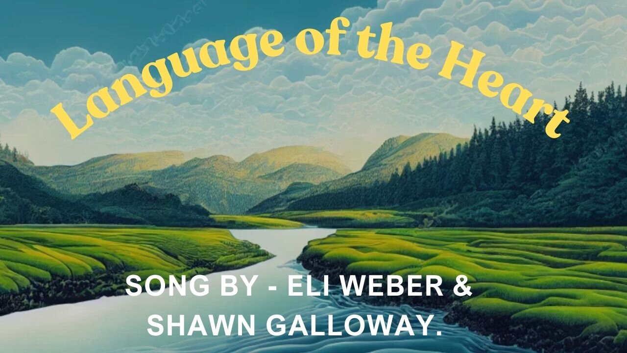 Language of the Heart, a song of unity and love.