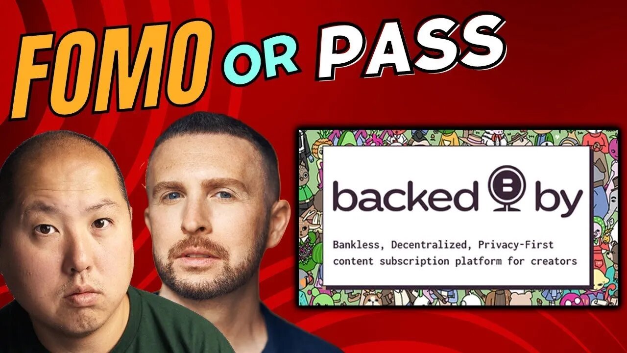 FOMO or Pass - BackedBy (Crypto Subscription Service)