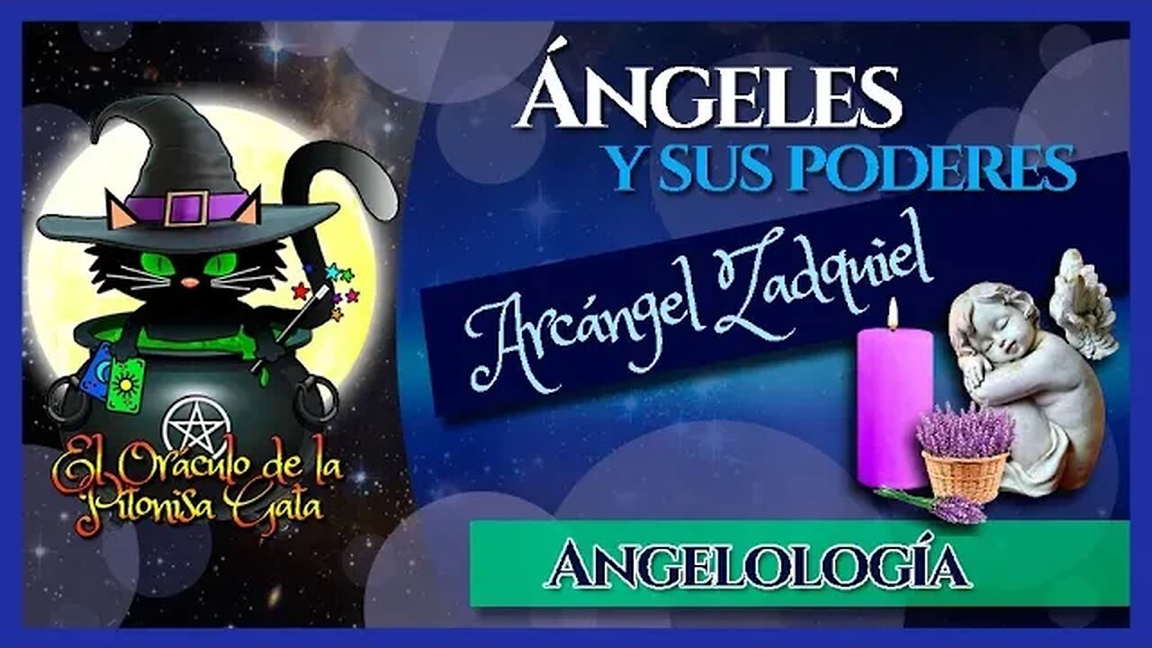 🌸Arcángel ZADQUIEL🌸PERDÓN , LIBERTAD y MEMORIA 😇ANGELOLOGÍA ( Ángeles y sus poderes)