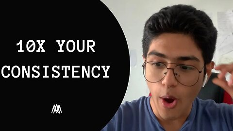 How To Be Consistent