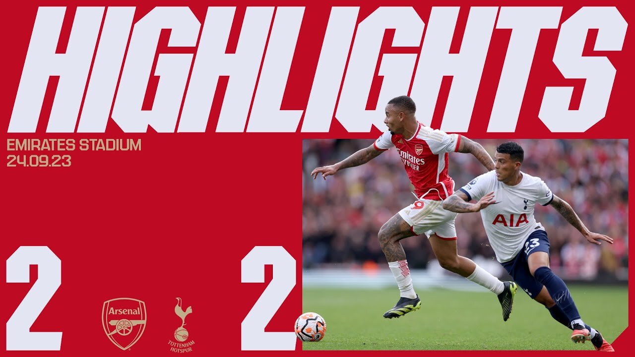 HIGHLIGHTS | Arsenal vs Tottenham Hotspur (2-2) | The points are shared in the north London derby