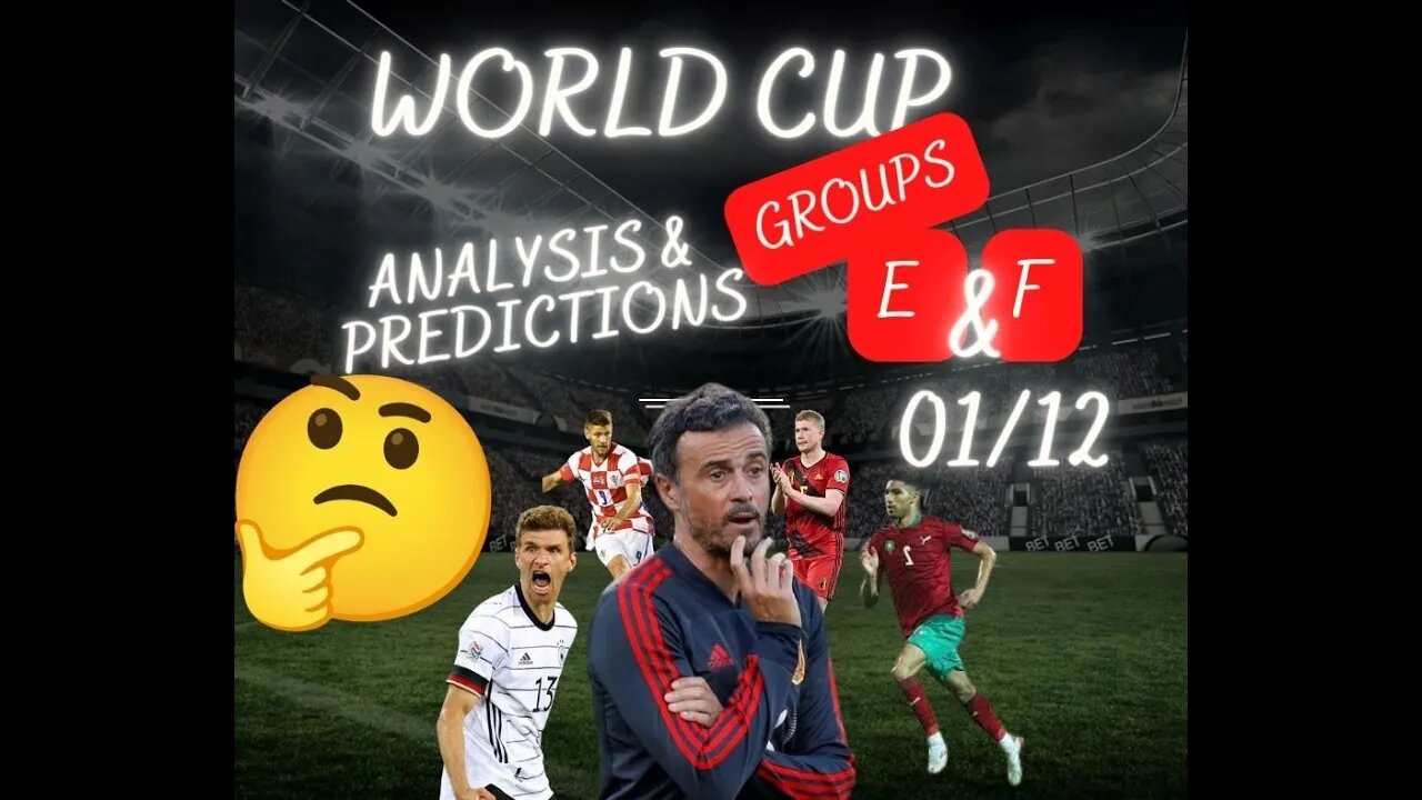 World Cup final round Group E and F Who Will Qualify for next round? #worldcup #qatar #foryou #fyp