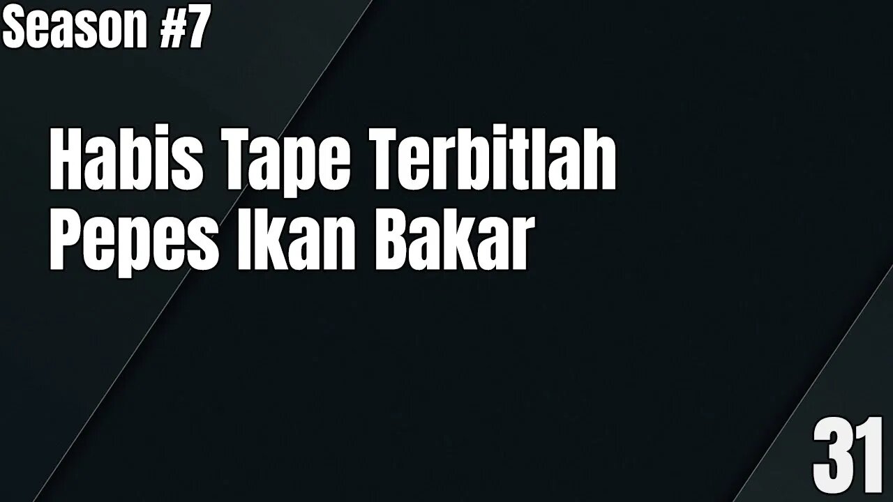 Habis Tape Terbitlah Pepes Ikan Bakar - Ngomongin Apa Aja Boleh, Season 7, Episode 31