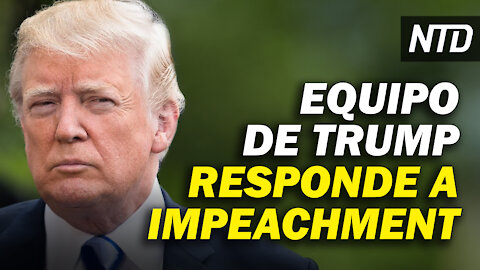 Abogados de Trump responden a impeachment; Biden firma órdenes sobre inmigración | NTD