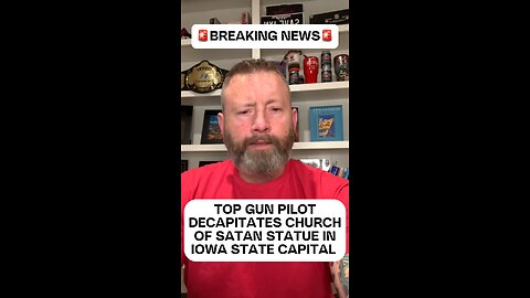 CHURCH OF SATAN STATUE IN IOWA BEHEADED BY MISSISSIPPI TOP GUN PILOT (12/14/23)