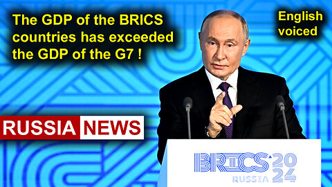 The GDP of the BRICS countries has exceeded the GDP of the G7! Putin