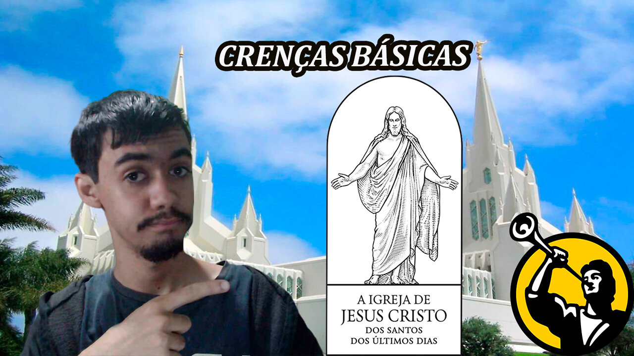 Crenças básicas dos Mórmons