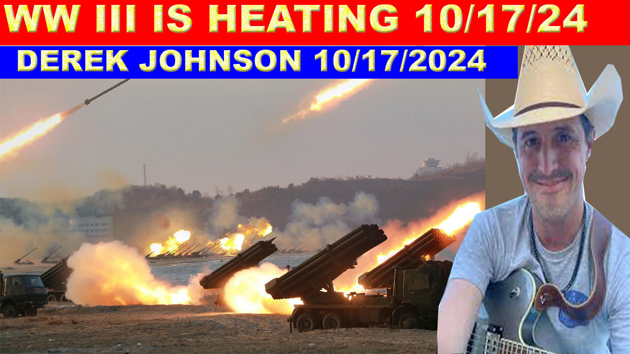 Derek Johnson SHOCKING NEWS 10/17/2024 🔴 SOUTH KEREA ATTACK NORTH KOREA 🔴 WW III IS HEATING