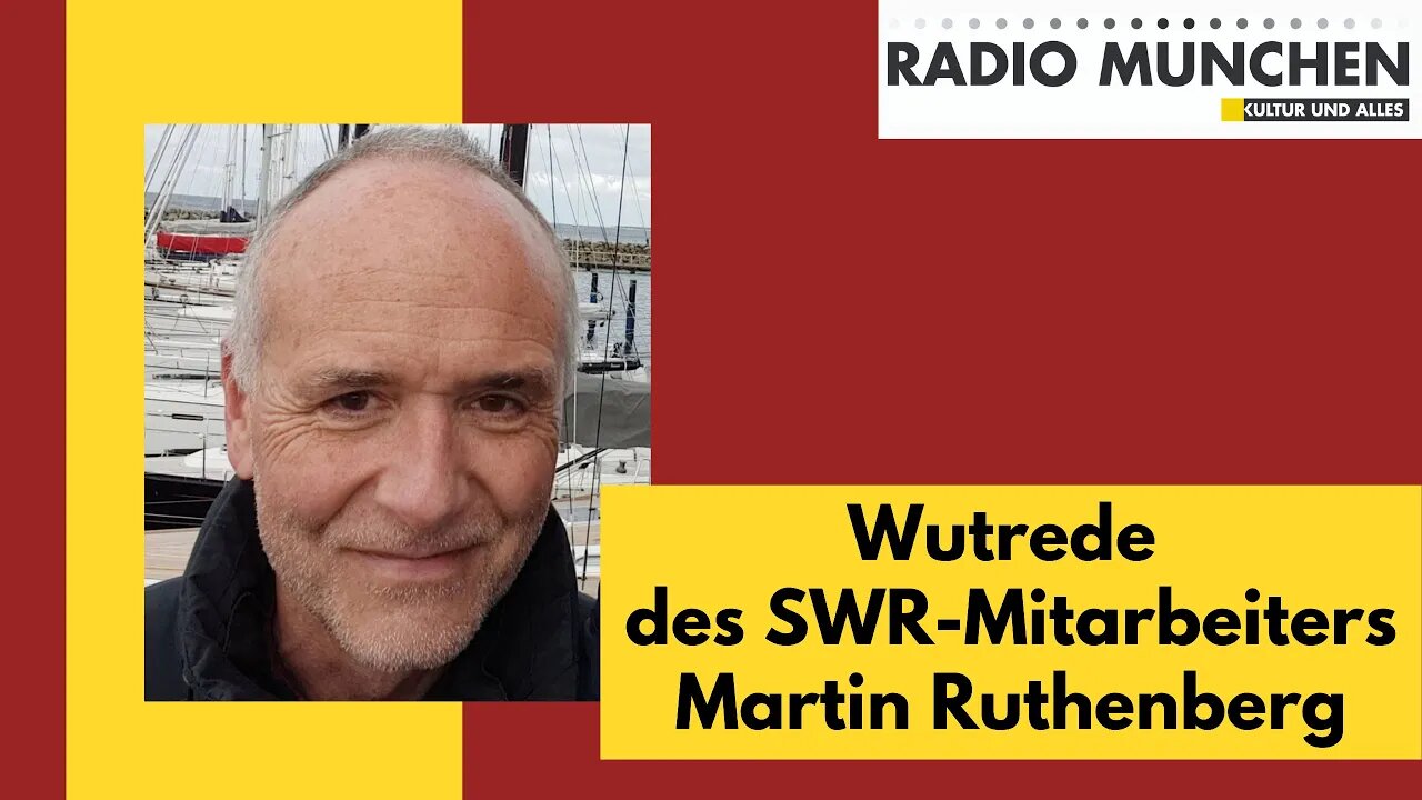 "Kampfbegriffe salonfähig gemacht" - die Wutrede des SWR - Mitarbeiters Martin Ruthenberg