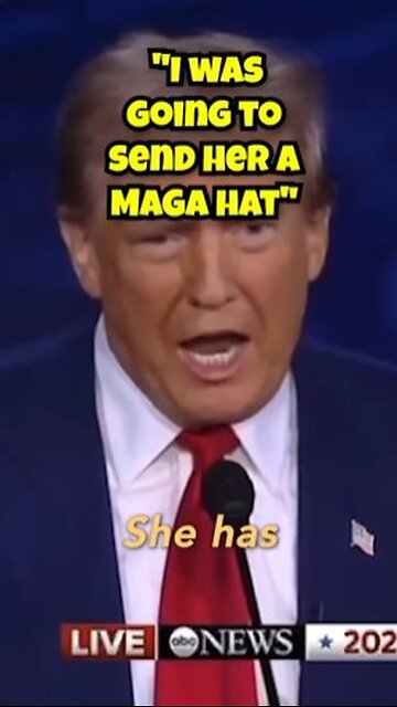 TRUMP: "I was going to send her a MAGA hat"
